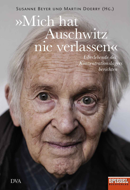 Book cover "Auschwitz never left me"